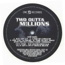 TWO OUTTA MILLIONS / FOR YOU'N YOURS EP