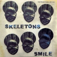 SKELETONS(JAZZ) / SMILE