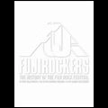 V.A. (FUJI ROCK FESTIVAL) / FUJIROCKERS ～THE HISTORY OF THE FUJI ROCK FESTIVAL～（リパック版）