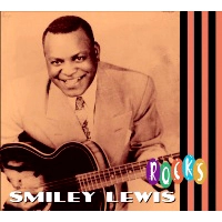 SMILEY LEWIS / スマイリー・ルイス / ROCKS