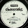 MARTINEZ / CHEESECAKE