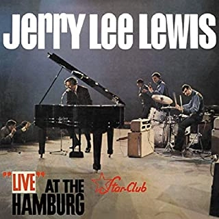 JERRY LEE LEWIS / ジェリー・リー・ルイス / LIVE AT THE STAR-CLUB HAMBURG