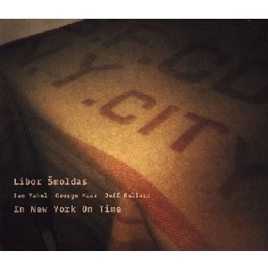 LIBOR SMOLDAS / IN NEW YORK ON TIME