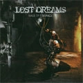 LOST DREAMS / WAGE OF DISGRACE
