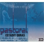 PASTORAL / パストラル / EN VIVO ESTADIO OBRAS 1983 (2CD)