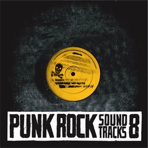 VA (KICK ROCK MUSIC / INVASION) / PUNK ROCK SOUNDTRACKS VOL.8