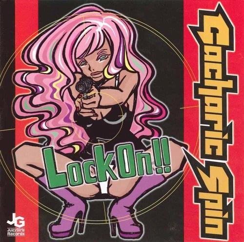 Gacharic Spin / ガチャリック・スピン / Lock On!! / LOCK ON!!
