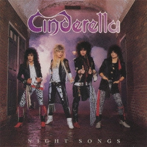 CINDERELLA (METAL) / シンデレラ / ナイト・ソングス<紙ジャケット/SHM-CD/リマスター> / NIGHT SONGS