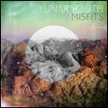 LUNAR YOUTH / MISFITS