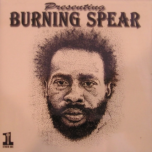 BURNING SPEAR / バーニング・スピアー / PRESENTING BURNING SPEAR