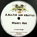 ALLIED & KANTYZE/FUTURE SIGNAL / SQUARE ONE/SLAVE