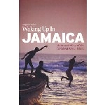 STEPHEN FOEHR / WAKING UP IN JAMAICA