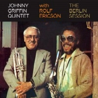 JOHNNY GRIFFIN / ジョニー・グリフィン / BERLIN SESSION