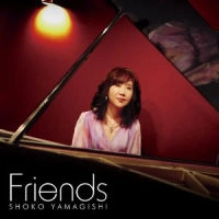 SHOKO YAMAGISHI / 山岸笙子 / ＦＲＩＥＮＤＳ