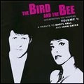 THE BIRD AND THE BEE / バード&ザ・ビー / プライベート・アイズ～トリビュ
