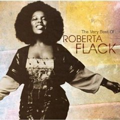 ROBERTA FLACK / ロバータ・フラック / ザ・ヴェリー・ベスト・オブ・ロ