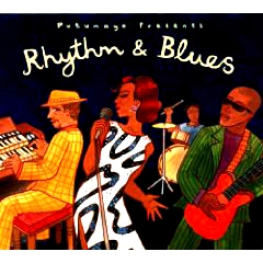 V.A. (PUTUMAYO PRESENTS RHYTHM & BLUES) / PUTUMAYO PRESENTS: RHYTHM & BLUES