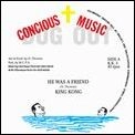 KING KONG / HE WAS A FRIEND