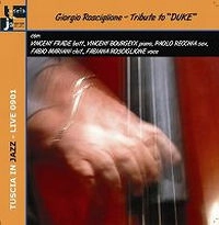 GIORGIO ROSCIGLIONE / ジョルジオ・ロシリオーネ / TRIBUTE TO DUKE