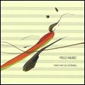 FIELD MUSIC / フィールド・ミュージック / THEM THAT DO NOTHING