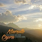 MARCELLO CAPRA / マルチェッロ・カプラ / PRELUDIO AD UNA NUOVA ALBA