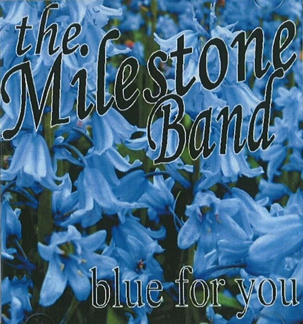 MILESTONE BAND / BLUE FOR YOU (CD-R)