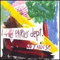 PARKS DEPT. / NO/NOISE