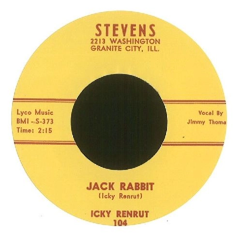 ICKY RENRUT / JACK RABBIT + IN YOUR EYES BABY