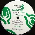 SUMMED & DOT / JAZZYMAN EP