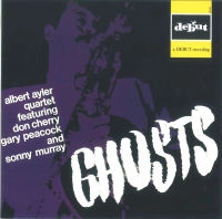 ALBERT AYLER / アルバート・アイラー / ゴースト