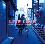 KEIICHI SOKABE / 曽我部恵一 / ＬＩＶＥＬＯＶＥ（ＣＤ+ＤＶＤ）