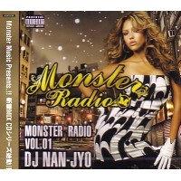 DJ NAN-JYO / ＭＯＮＳＴＥＲ　ＲＡＤＩＯ　ＶＯＬ．１