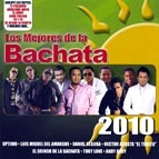V.A. (MEJORES DE LA BACHATA) / LAS MEJORES DE LA BACHATA 2010