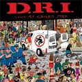 D.R.I. / ディーアールアイ / LIVE AT CBGB'S 1984
