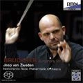 JAAP VAN ZWEDEN / ヤープ・ヴァン・ズヴェーデン / ブルックナー：交響曲第９番