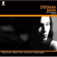 STEFANIA RAVA / ステファニア・ラヴァ / ザ・スウィーテスト・サウンド