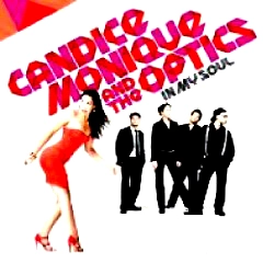 CANDICE MONIQUE & THE OPTICS / IN MY SOUL