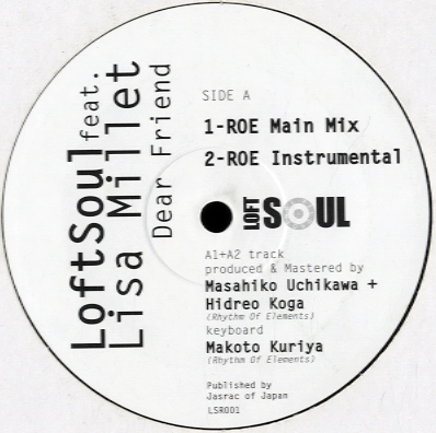 LOFTSOUL FEAT. LISA MILLET / DEAR FRIEND