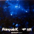 FRANCOIS K. / フランソワ・K. / Ｈｅａｒｔ　Ｂｅａｔ　Ｐｒｅｓｅｎｔｓ