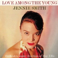 JENNIE SMITH / ジェニー・スミス / LOVE AMONG THE YOUNG