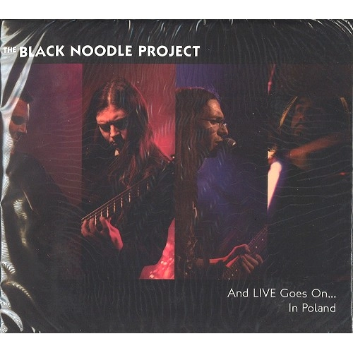 THE BLACK NOODLE PROJECT / ブラック・ヌードル・プロジェクト / AND LIVE GOES ON .... IN POLAND