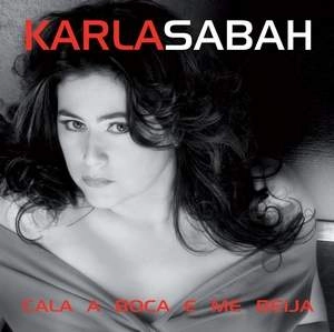 KARLA SABAH / カーラ・サバー / CALA A BOCA E ME BEIJA