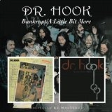 DR. HOOK / ドクター・フック / BANKRUPT/A LITTLE BIT MORE(2ON1)