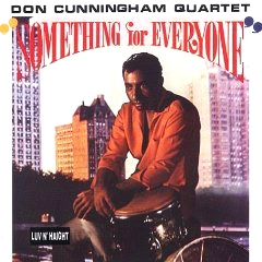 DON CUNNINGHAM / ドン・カニンガム / サムシング・フォー・エヴリワン
