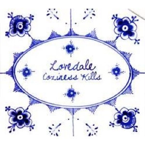 LOVEDALE / ラヴ・デール / コウジ-ネスキルズ