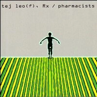 TED LEO AND THE PHARMACISTS / テッドレオアンドザファーマシスツ / TED LEO & THE PHAMACISTS