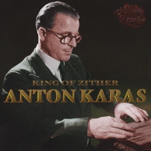 ANTON KARAS / アントン・カラス  / "KING OF ZITHER, ANTON KARAS"