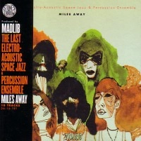 YESTERDAYS NEW QUINTET / MILES AWAY
