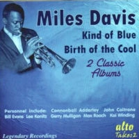 MILES DAVIS / マイルス・デイビス / KIND OF BLUE & BIRTH OF THE COOL