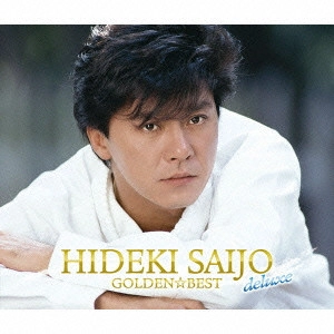 HIDEKI SAIJO / 西城秀樹 / GOLDEN BEST DELUXE